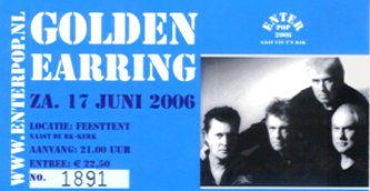 Golden Earring show ticket#_1891 June 17, 2006 Enter - Enterpop festival